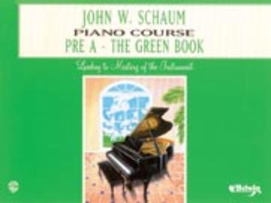 John W Schaum Piano Course Pre-A Green Book - Primer Level, 48 Pages, Alfred Music