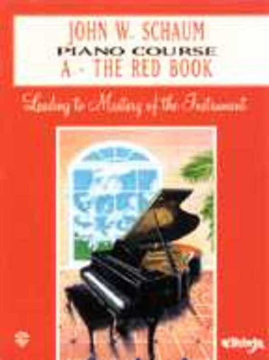 John W. Schaum Piano Course A - The Red Book, 48 Pages, Alfred Music