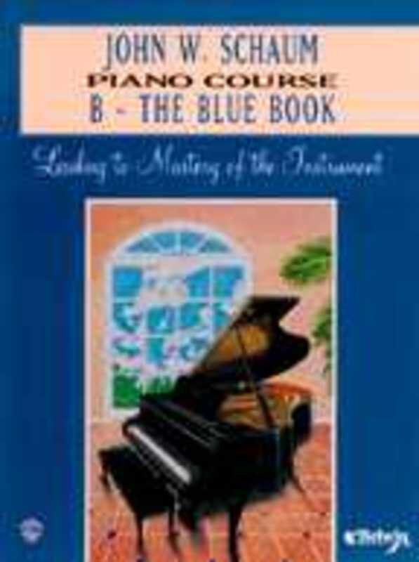 John W. Schaum Piano Course B - Blue Book, 48 Pages, Alfred Music