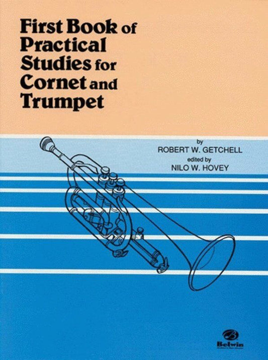 First Book of Practical Studies for Cornet & Trumpet by Robert W. Getchell, 32 Pages, Alfred Music