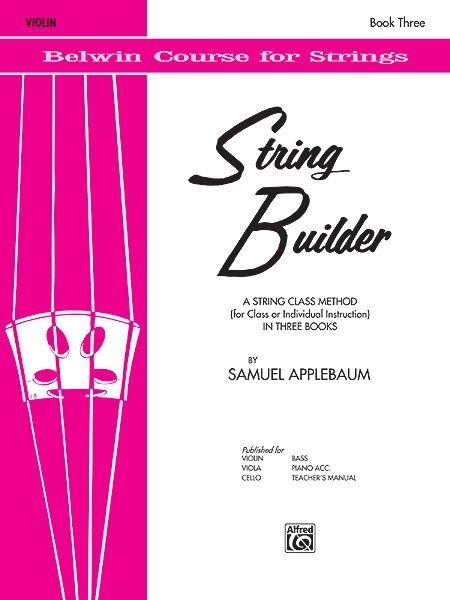 String Builder Book 3 for Violin by Samuel Applebaum, Alfred Music, 32 Pages, Belwin Course for Strings
