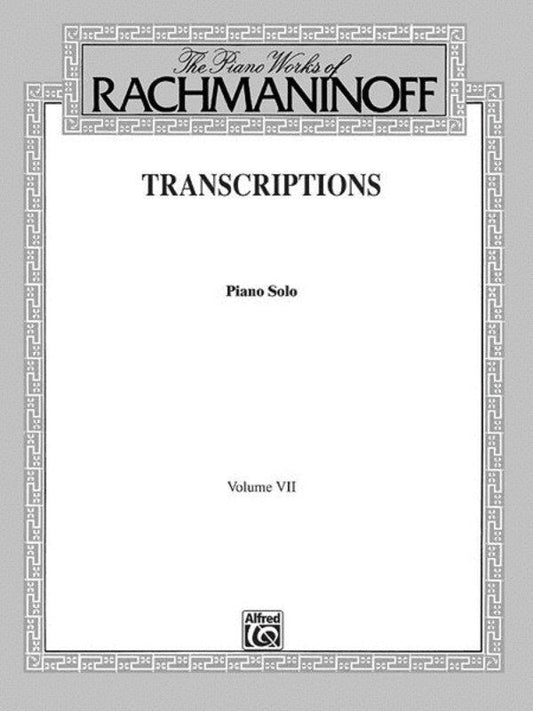 Rachmaninoff Piano Works 7 Transcriptions for Piano Solo - Alfred Music - 96 Pages - Belwin Edition