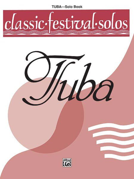 Classic Festival Solos Tuba Vol. 1 Solo Book by Alfred Music, 16 pages, graded materials, various musical styles, includes state contest list solos.