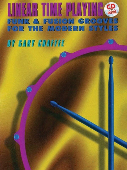 Linear Time Playing for Drums by Gary Chaffee, 72 Pages, Alfred Music