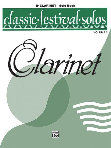 Classic Festival Solos Clarinet Volume 2 Solo Book