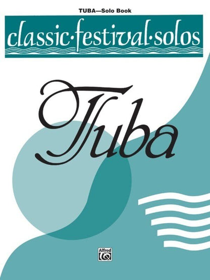 Classic Festival Solos Tuba Volume 2 Solo Book by Alfred Music