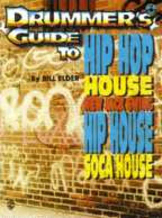 Drummers Guide To Hip Hop House Book/CD Book
