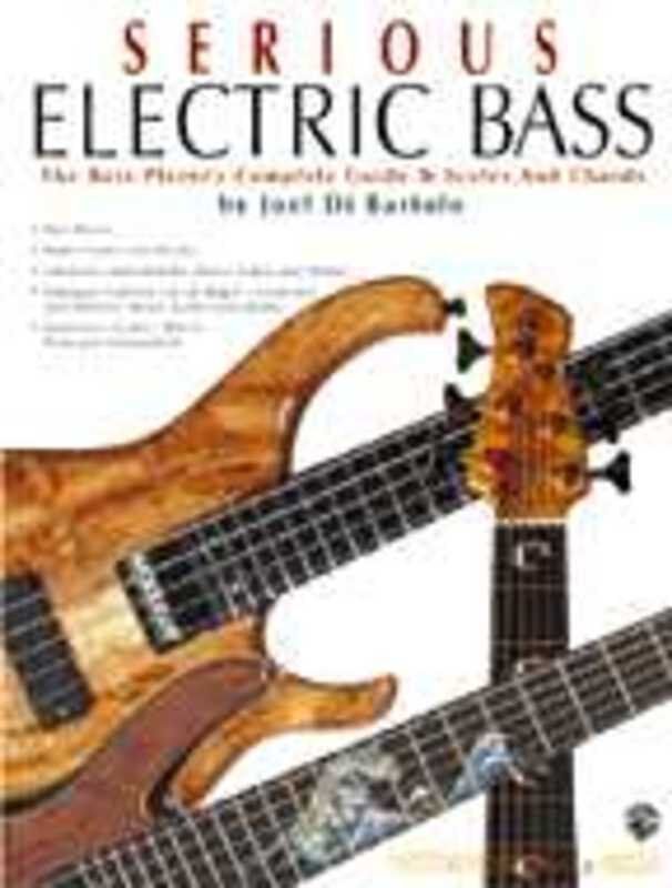 Serious Electric Bass Comprehensive Guide by Alfred Music, 279 Pages