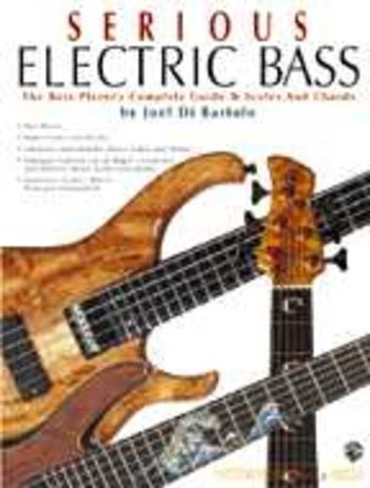 Serious Electric Bass Comprehensive Guide by Alfred Music, 279 Pages