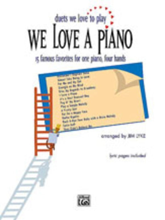 We Love A Piano Duets We Love To Play Book