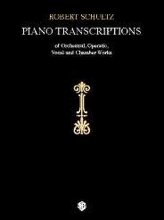 Piano Transcriptions Orchestral Operatic Vocal &