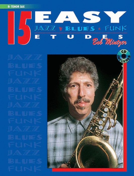 Easy Jazz Blues And Funk Etudes 15 Tenor Saxophone Book/CD Book
