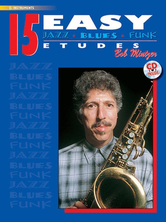 Easy Jazz Blues And Funk Etudes 15 E Flat Book/CD