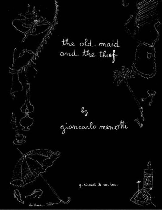Old Maid And The Thief Vocal Score