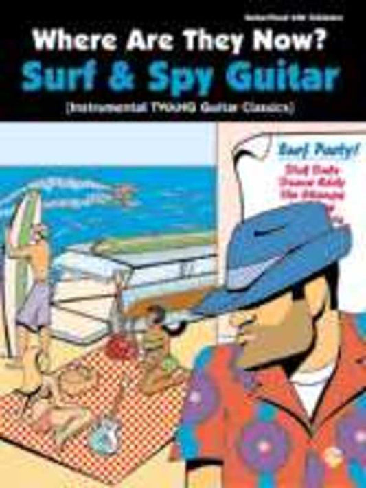 Where Are They Now Surf And Spy Guitar Book