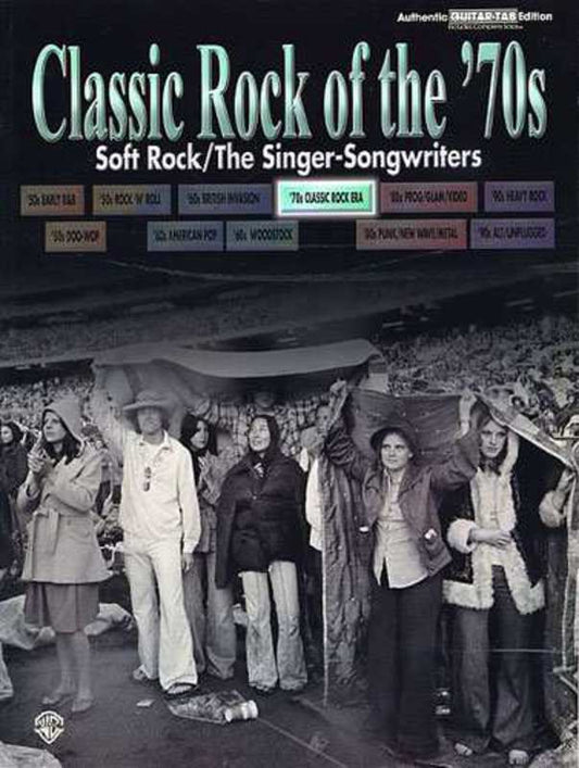 Classic Rock Of The 70S Soft Rock Guitar TAB Book