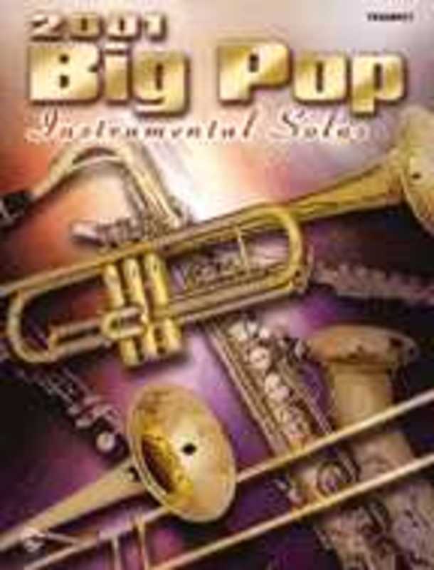 Big Pop 2001 Instrumental Solos Trumpet Book