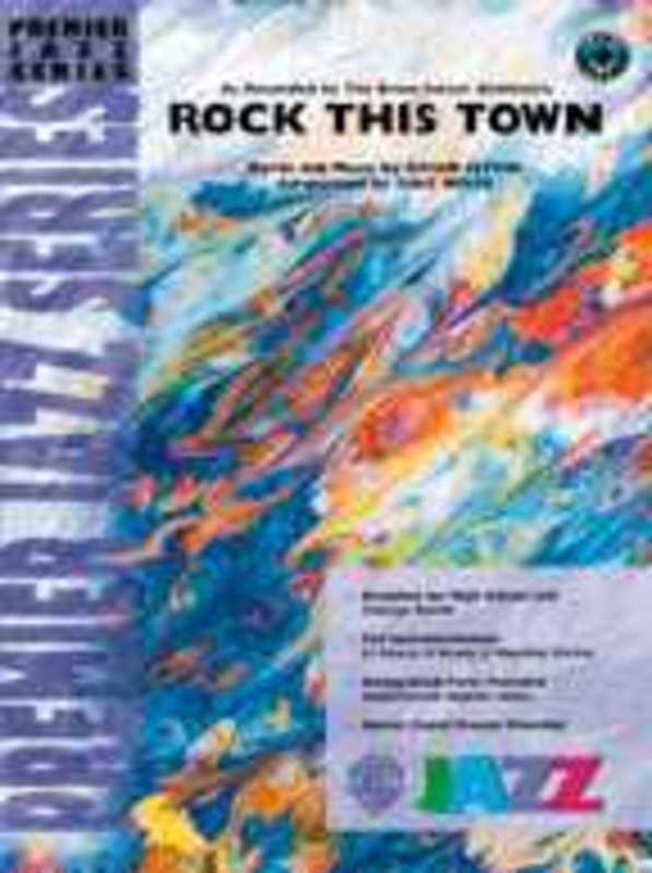 Rock This Town Je Arr Wolpe