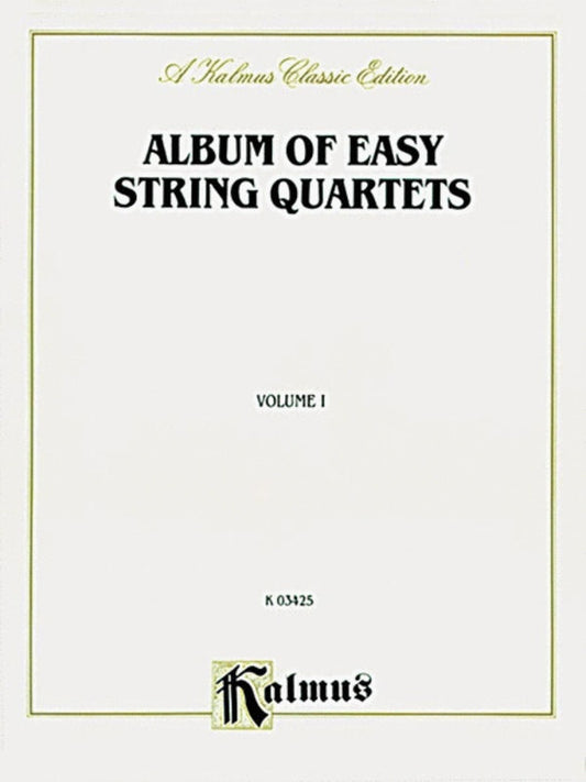 Album of Easy String Quartets Vol 1 - Kalmus Edition for Cello and Viola, 68 Pages, Includes Works by Haydn, Mozart, Beethoven, Mendelssohn, and More