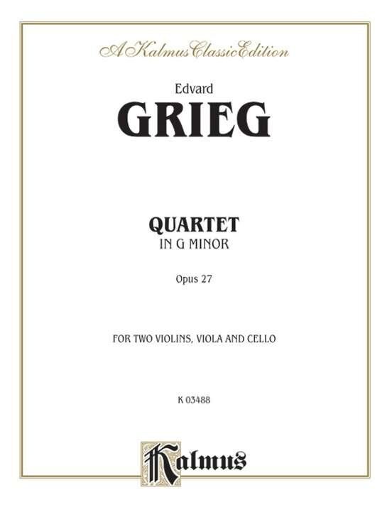 Grieg String Quartet in G Minor Op. 27 for Cello and Viola, Kalmus Edition, 76 Pages