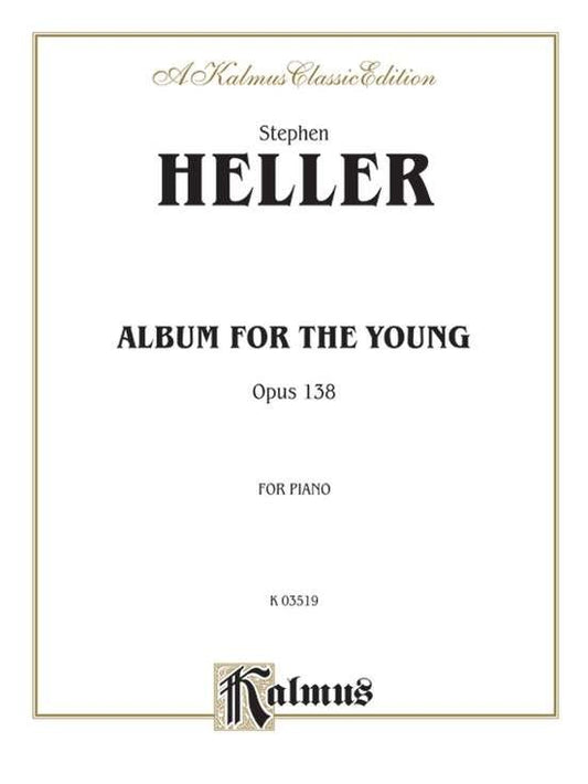Heller - Album for the Young Op. 138 Piano Solo