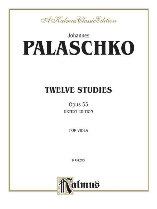 Palaschko - 12 Studies Op 55 For Viola (Kalmus)