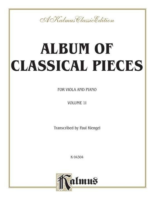 Album of Classical Pieces Vol 2 for Viola and Piano by Julius Klengel, Kalmus Edition, 28 pages