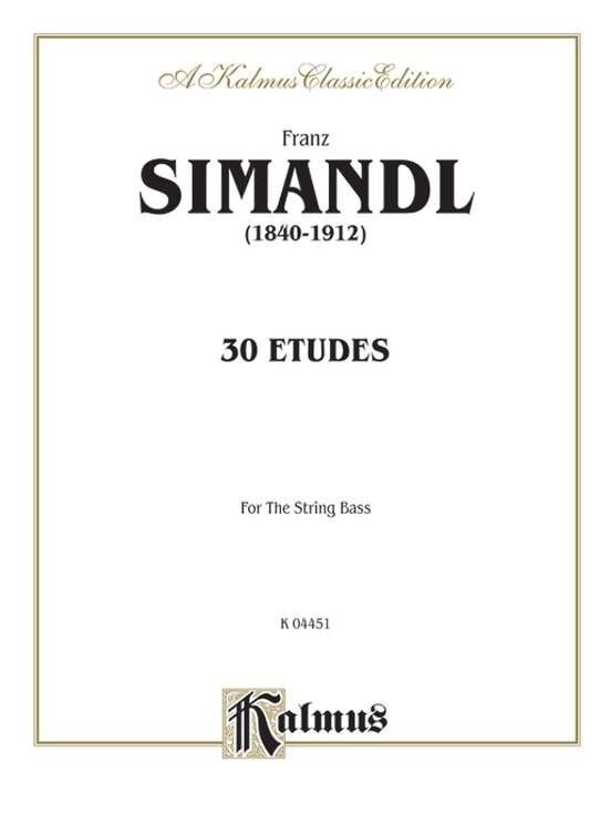 Simandl - 30 Etudes for Double Bass, Kalmus Edition, 36 Pages