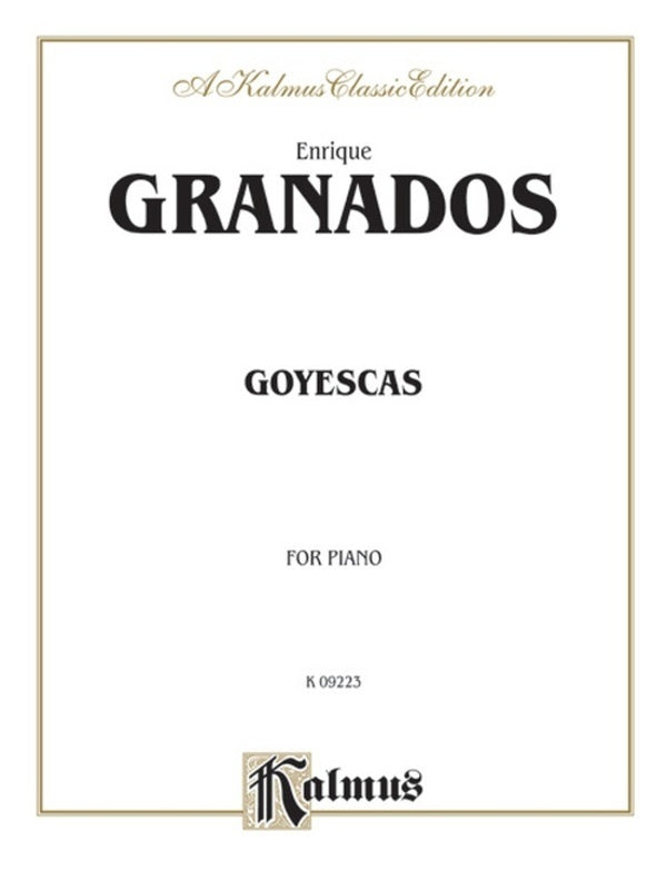 Granados - Goyescas For Piano