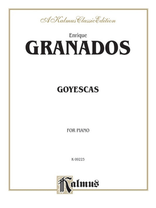 Granados - Goyescas For Piano
