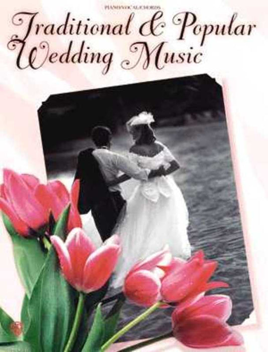 Traditional And Popular Wedding Music PVG Book