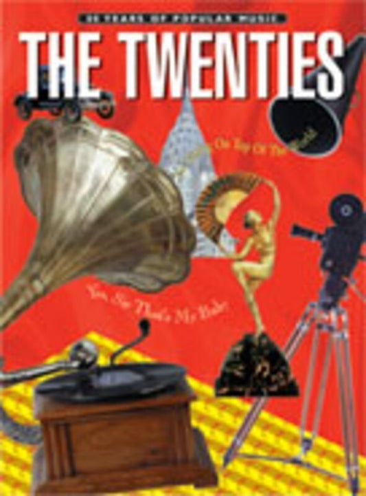 Years Of Popular Music 80 The Twenties PVG Book
