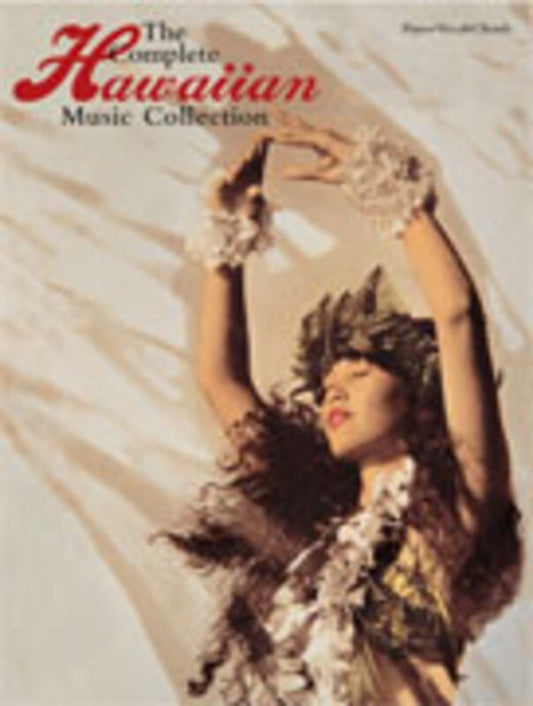 Complete Hawaiian Music Collection PVG Book