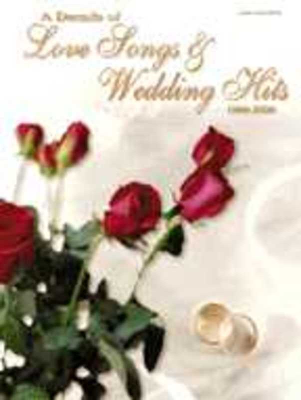 Decade Of Love Songs And Wedding Hits 1990-2000