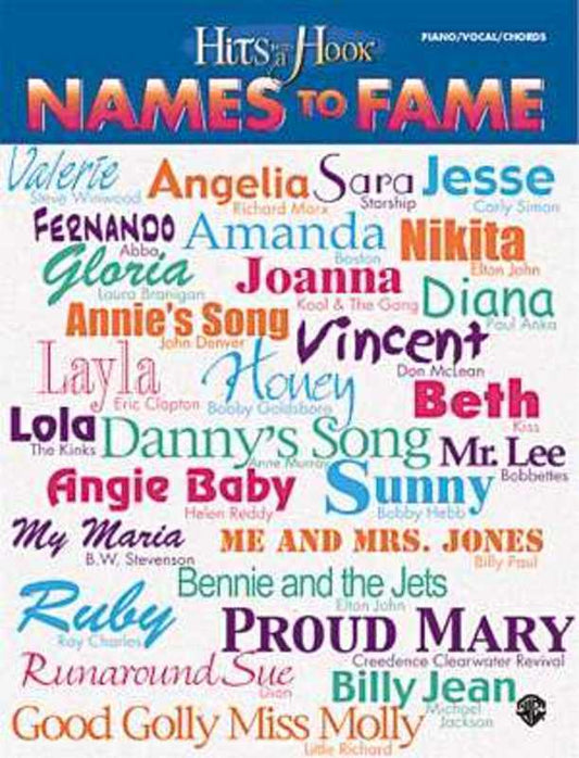 Hits With A Hook Names To Fame PVG Book