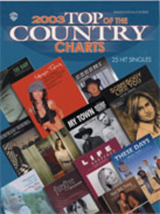 Top Of The Country Charts 2003 PVG Book