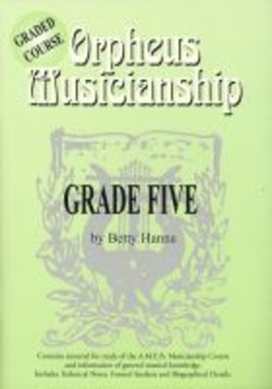 Orpheus Musicianship Grade 5 Course Revision