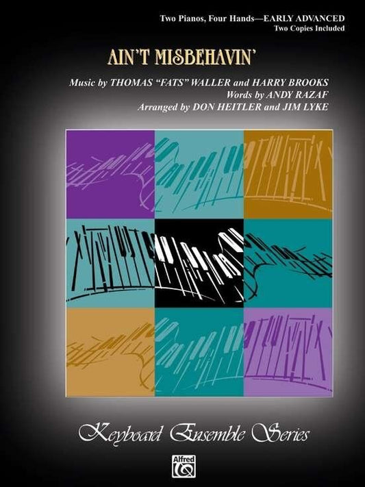 Ain't Misbehavin' Early Advanced for 2 Pianos 4 Hands - Alfred Music