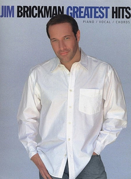 Jim Brickman Greatest Hits PVG Book