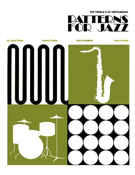 Patterns for Jazz Treble Clef Instruments by Gary Campbell, James Casale, Jerry Coker, Jerry Greene - Alfred Music, 184 Pages