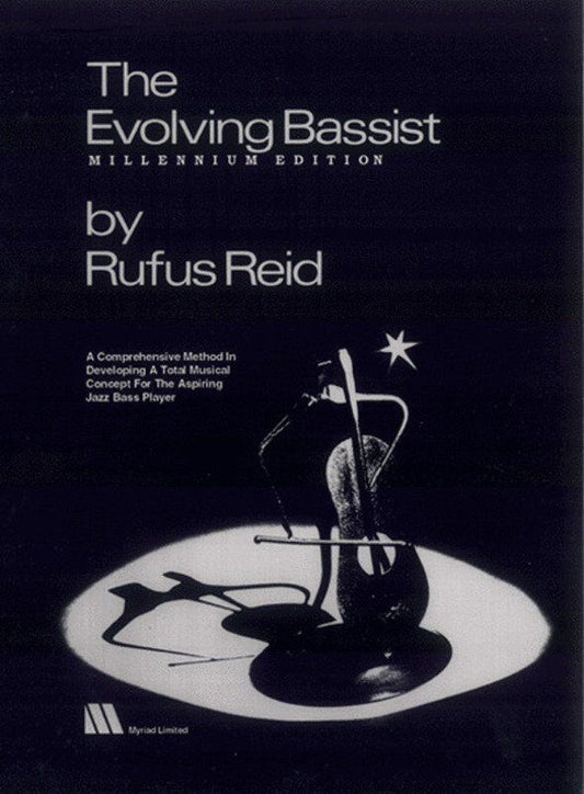 Rufus Reid - The Evolving Bassist Millennium Edition for Double Bass, 192 Pages