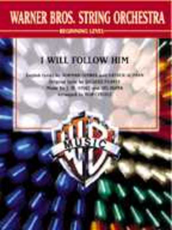 I Will Follow Him Arr Cerulli