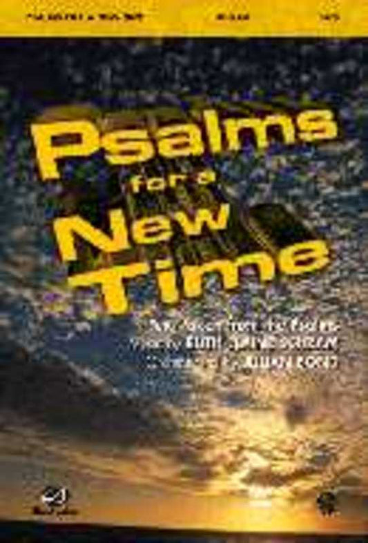 Psalms For A New Time SATB