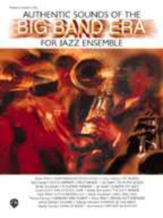 Authentic Sounds Of Big Band Era Conducter/Piano Book