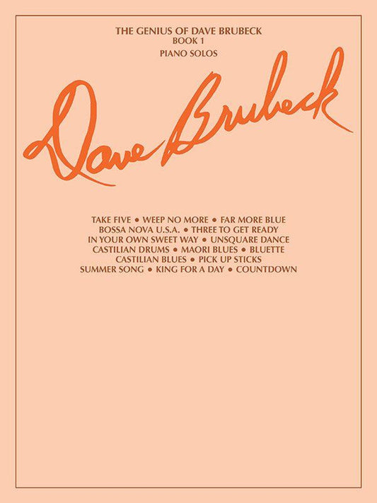 The Genius of Dave Brubeck Book 1 Piano Solos