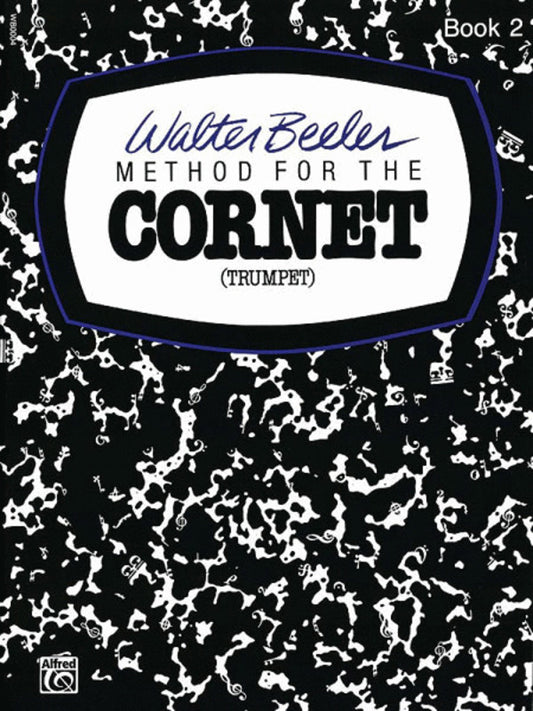 Walter Beeler Method Cornet / Trumpet Book 2