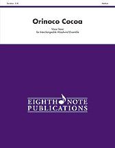 Orinoco Cocoa for Interchangeable Woodwind Ensemble by Vince Gassi