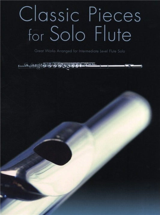 Classic Pieces For Solo Flute (Softcover Book)