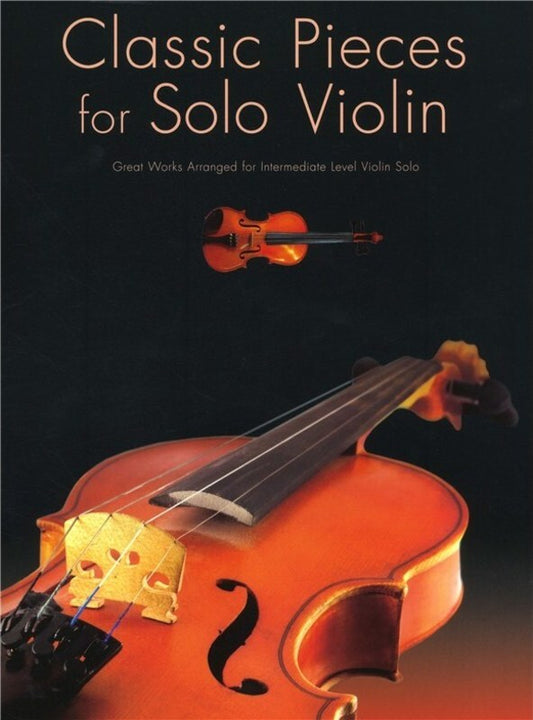 Classic Pieces For Solo Violin (Softcover Book)