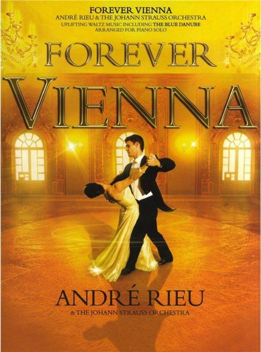 André Rieu - Forever Vienna Piano Solo Sheet Music